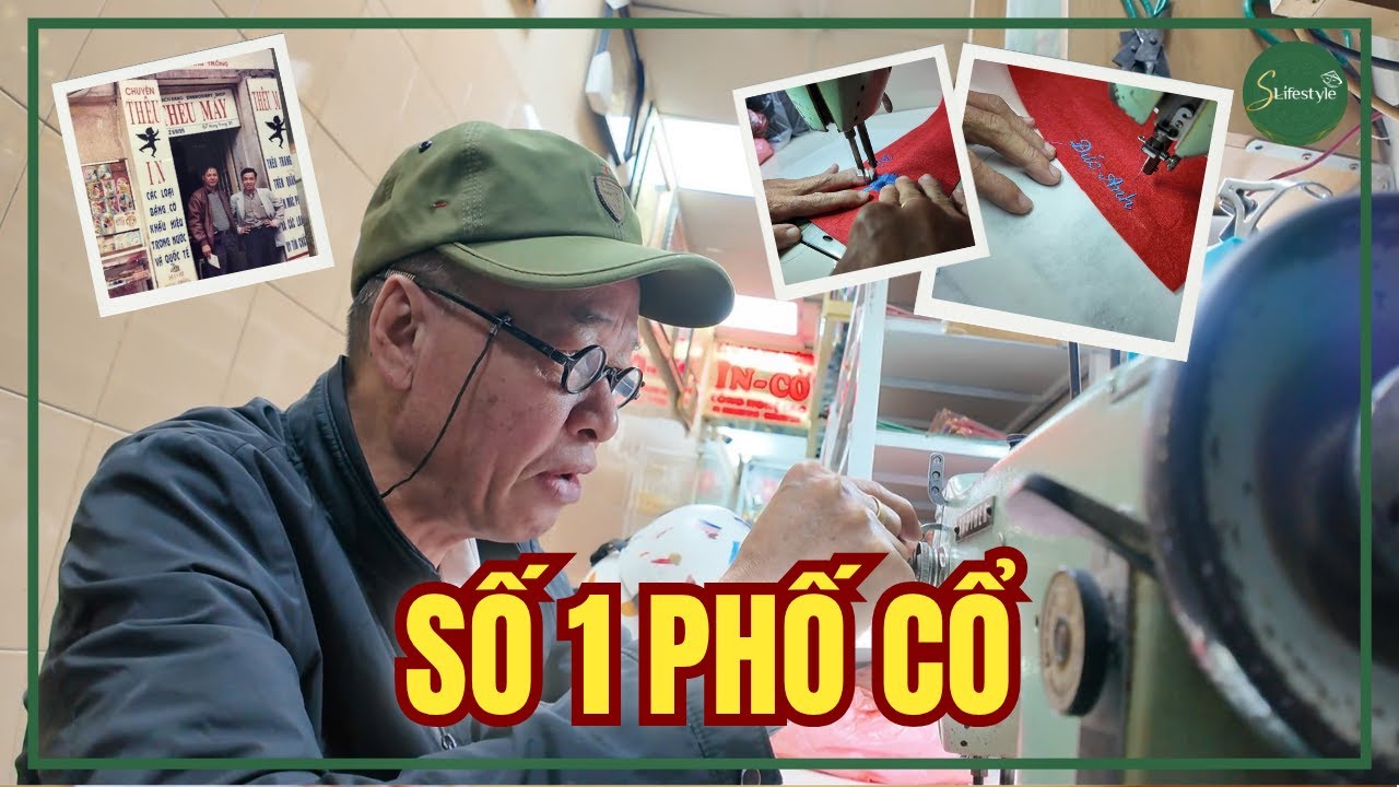 NGƯỜI THỢ THÊU ‘NGÔNG’ NHẤT PHỐ CỔ: BÁN KIỆT TÁC CHỈ TỪ 30K | S LIFESTYLE - LỐI SỐNG VIỆT