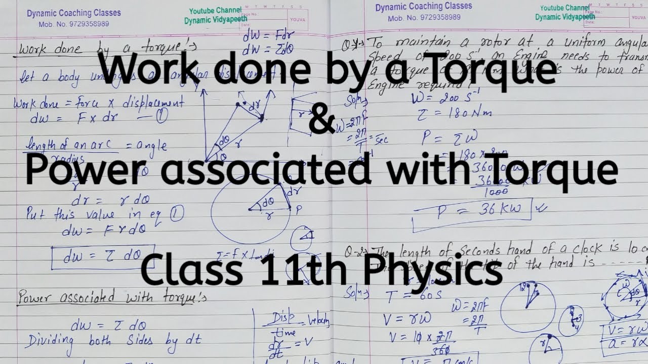 Work done by Torque | Power | Chapter 6 | System of Particles and Rotational Motion | 11 Physics