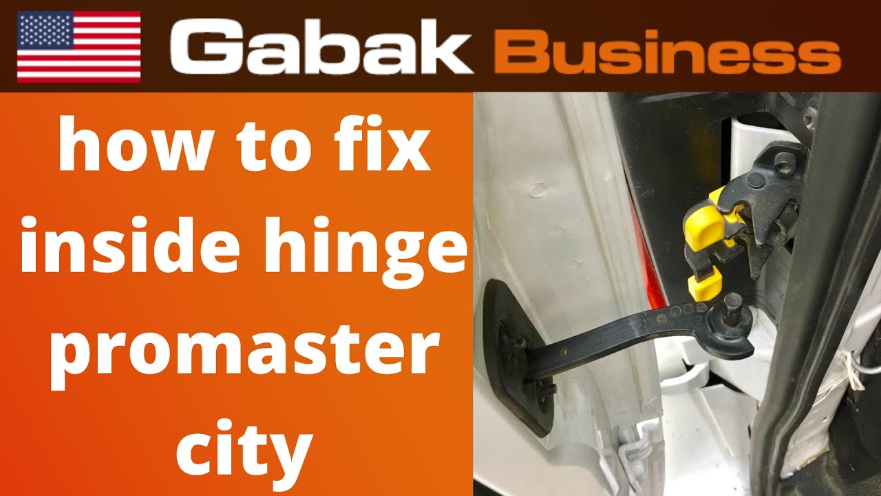 Как починить защелку петли задней двери на Dodge Promaster City или Fiat Doblo Gabak Business