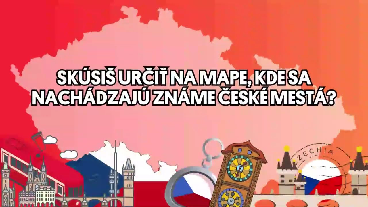Slováci tvrdia, že poznáju Česko. No vieš určiť na mape, kde sa nachádzajú ich známe mestá?
