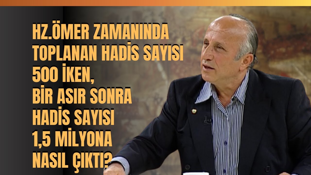 Hz.Ömer Zamanında Toplanan Hadis Sayısı 500 İken, Bir Asır Sonra Bu Sayı 1,5 Milyona Nasıl Çıktı?