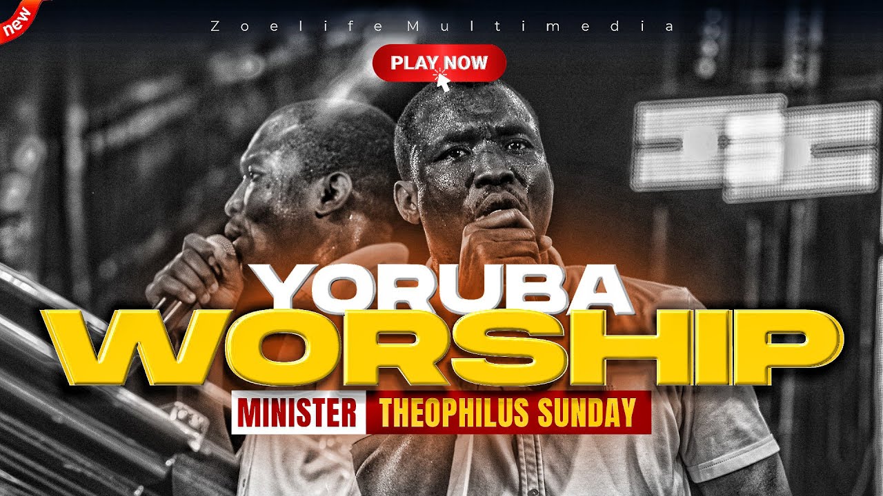 DUNSIN & THEOPHILUS YORUBA WORSHIP FLOW 🔥 - THEOPHILUS SUNDAY CHANTS, WORSHIP & PRAYER TIMES