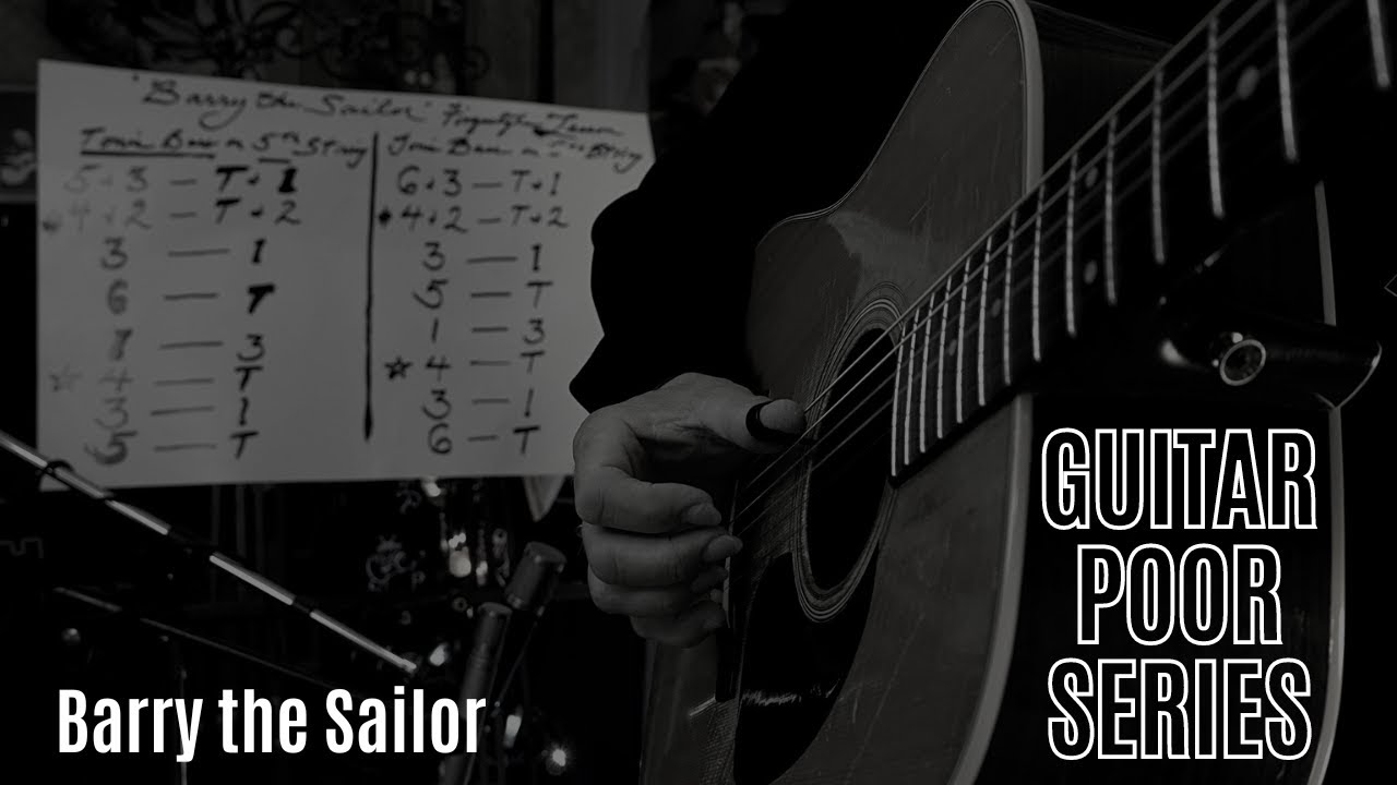 Guitar Poor Series:  Barry the Sailor (Guitar Lesson)