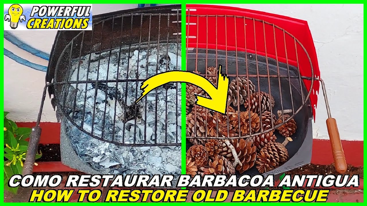 🔥Como RESTAURAR una BARBACOA antigua 🔥How to RESTORE an old BARBECUE