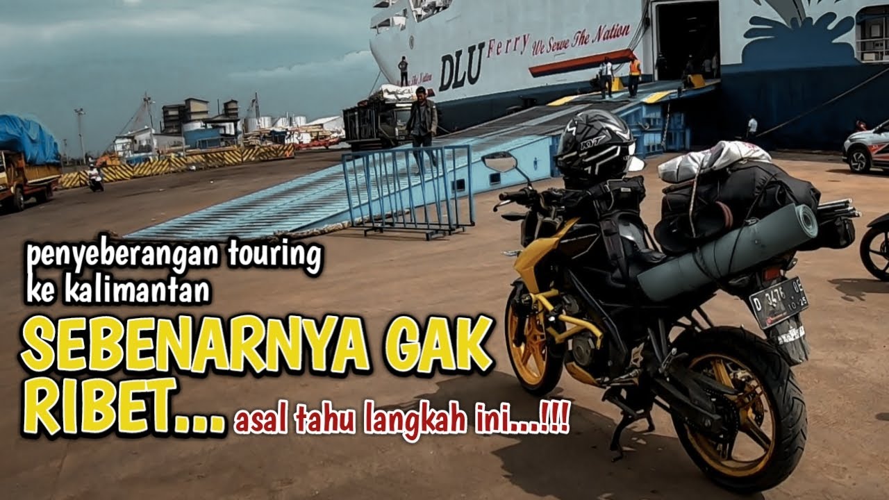 penyeberangan semarang pontianak || solo touring lintas kalimantan PART.2