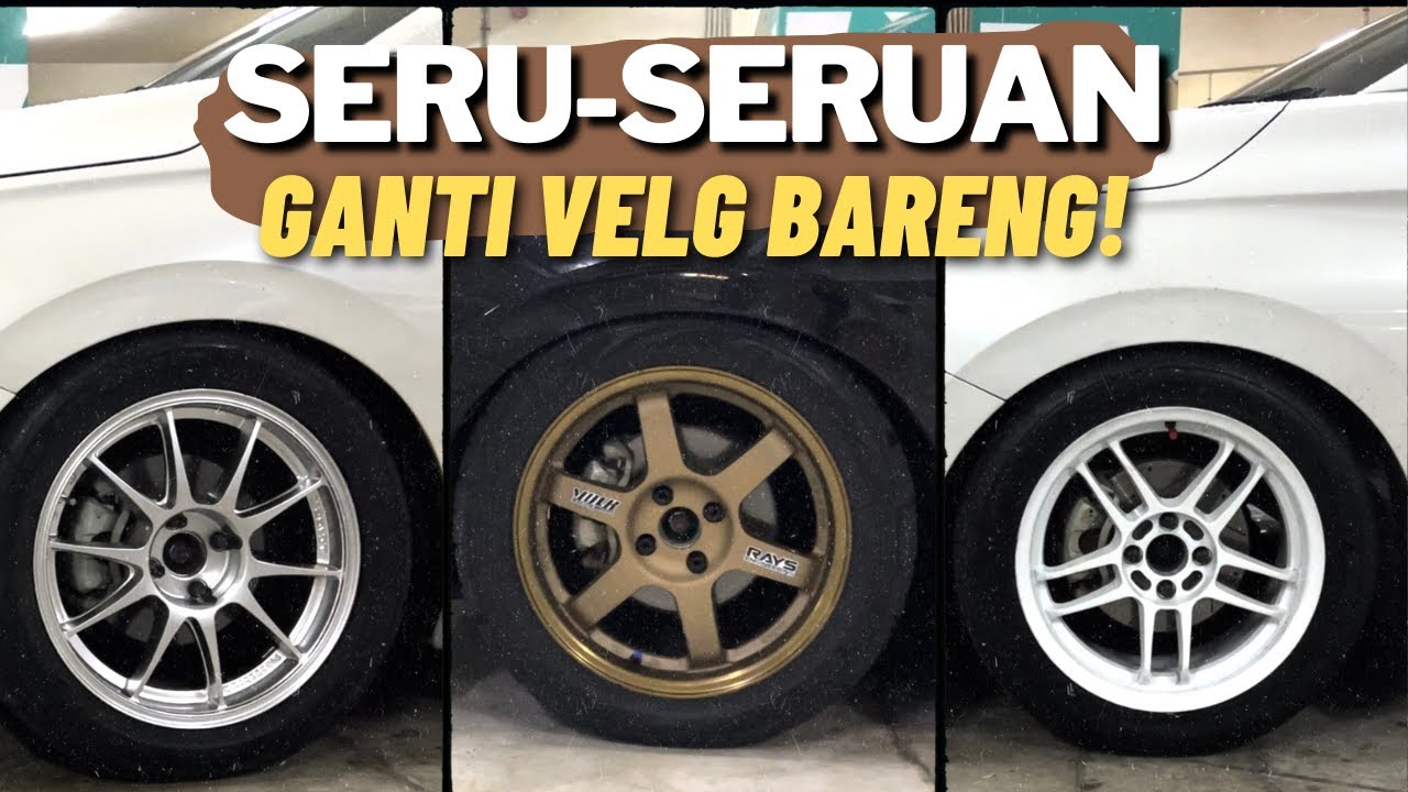 GANTI VELG BARENG DI ADS WHEELS | TC105N | TE37OG | RACING HART CP | VELG YG GA PERNAH SALAH!