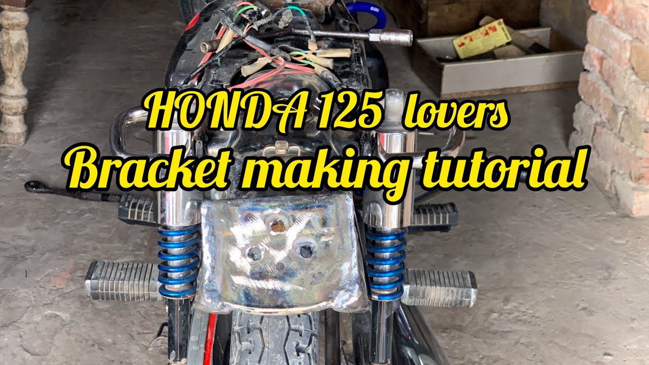 Honda 125 bracket making tutorial | Honda 125 key bracket bnany ka tareeka | how to make bracket