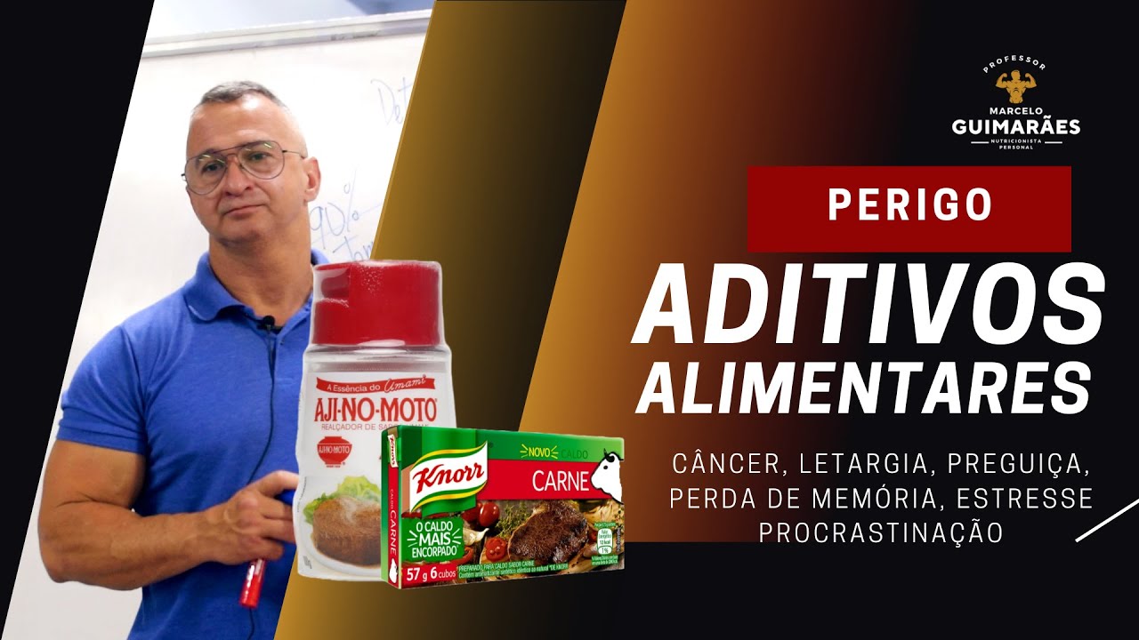 Ajinomoto, Caldo Knorr, Sazón | O perigo dos aditivos alimentares.