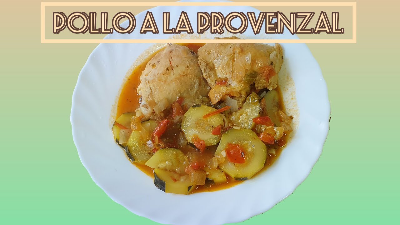 Pollo a la provenzal //receta FRANCESA