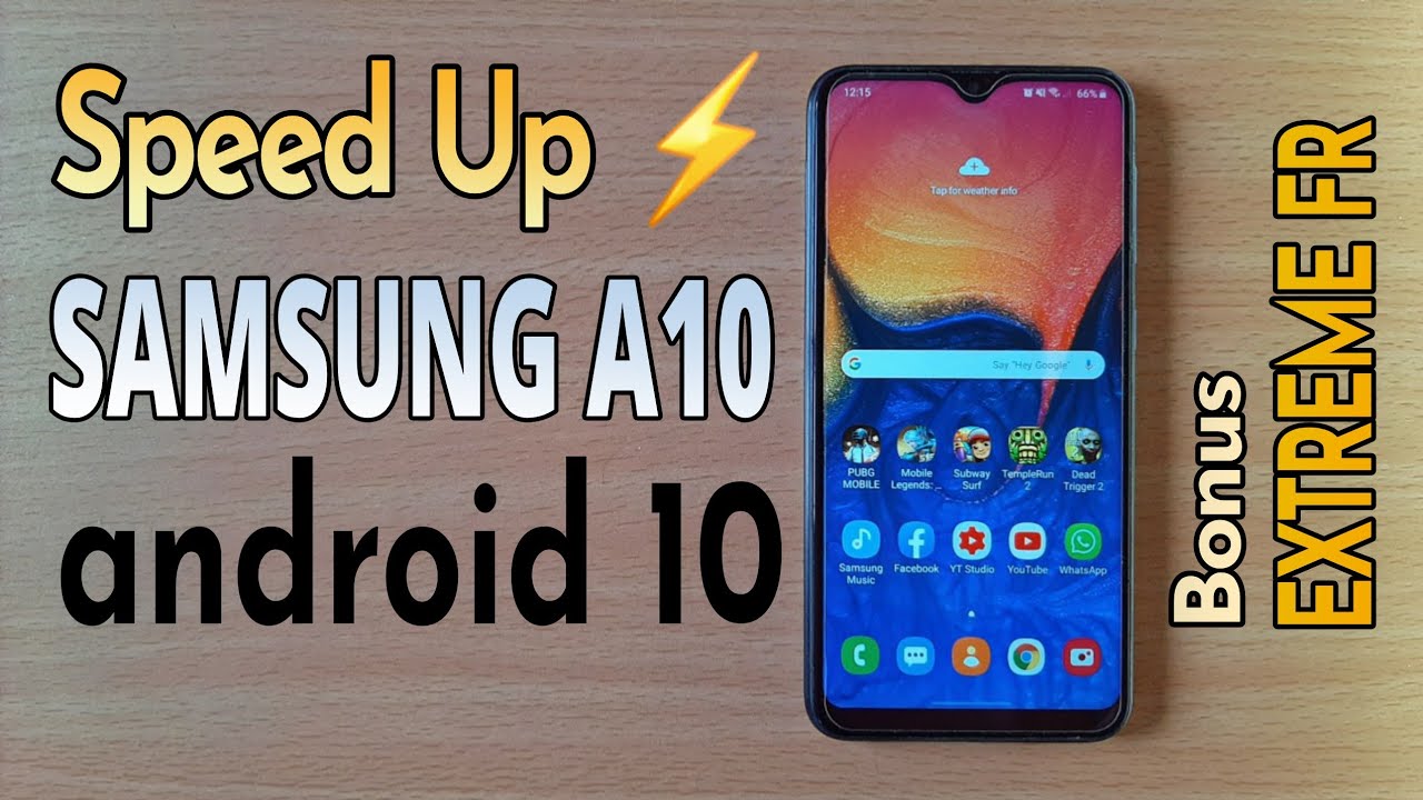 Speed up Samsung A10 after android 10 updates - Extreme FR for Gaming