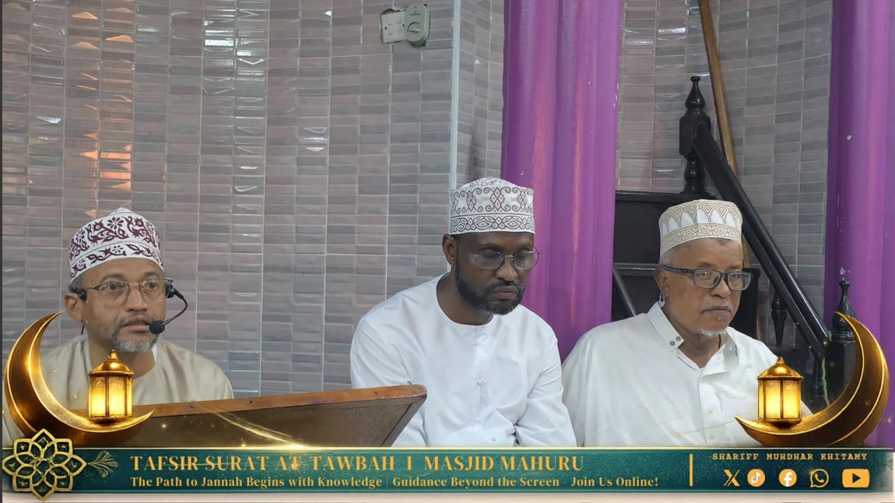 RAMADHAN SERIES E13 - TAFSIR SURAT AT-TAWBAH AYAT 71 | SAYYID MUHDHAR KHITAMY |  MASJID MAHURU