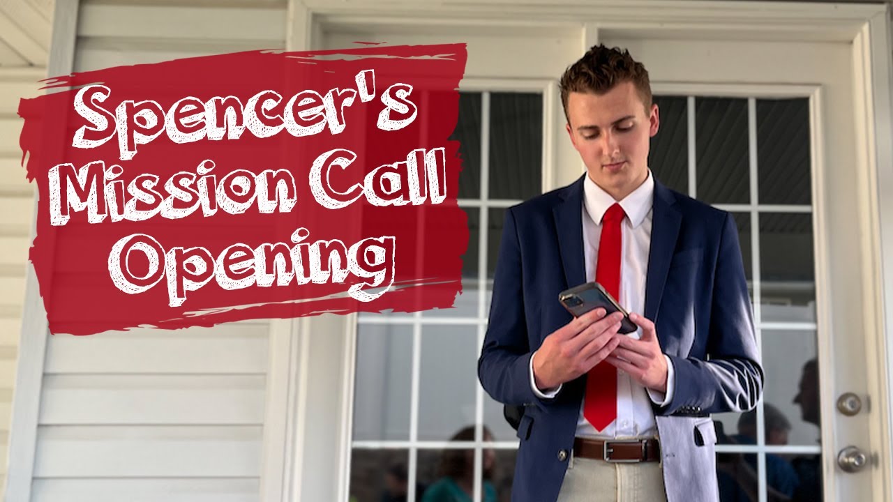 Spencer Opens His Mission Call