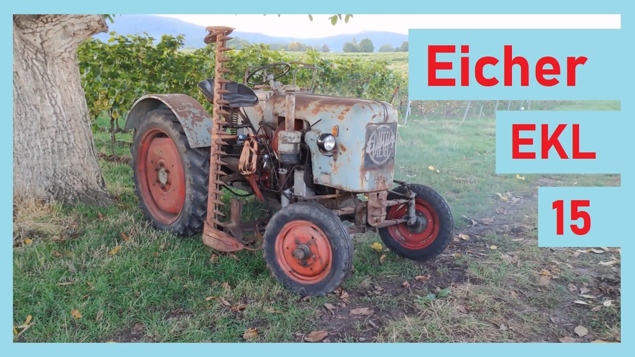 Start und Ausfahrt mit Eicher EKL15 | Mähwerk | Kraftheber | Einzylindersound | Patina