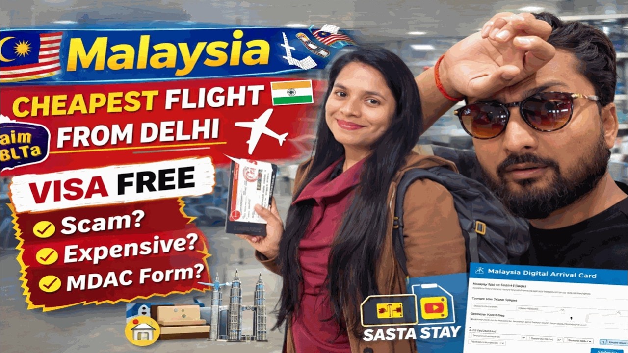 Malaysia Visa Free for Indians 🇮🇳 | Delhi to Kuala Lumpur ₹6999 Flight + MDAC & Full Cost Guide