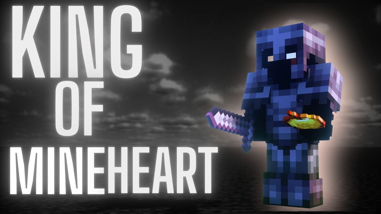 King Of Mineheart | A1oze