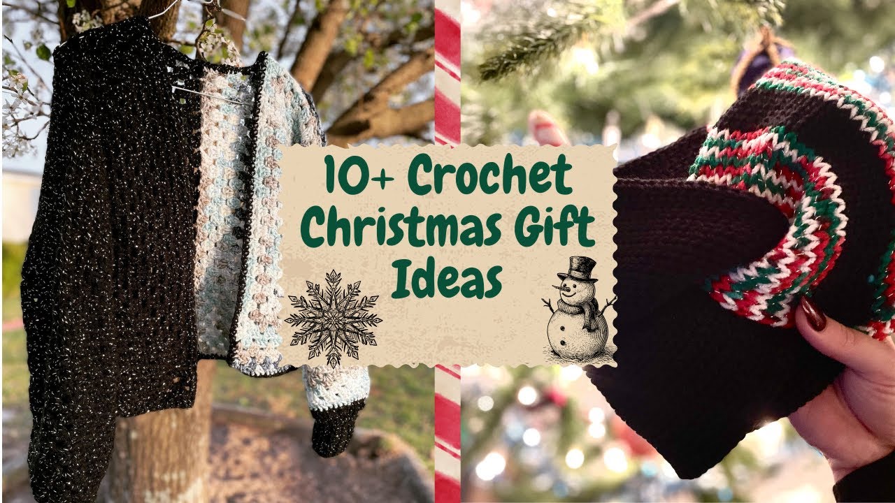 10+ Crochet Christmas Gift Ideas for 2024| Practical and cute!