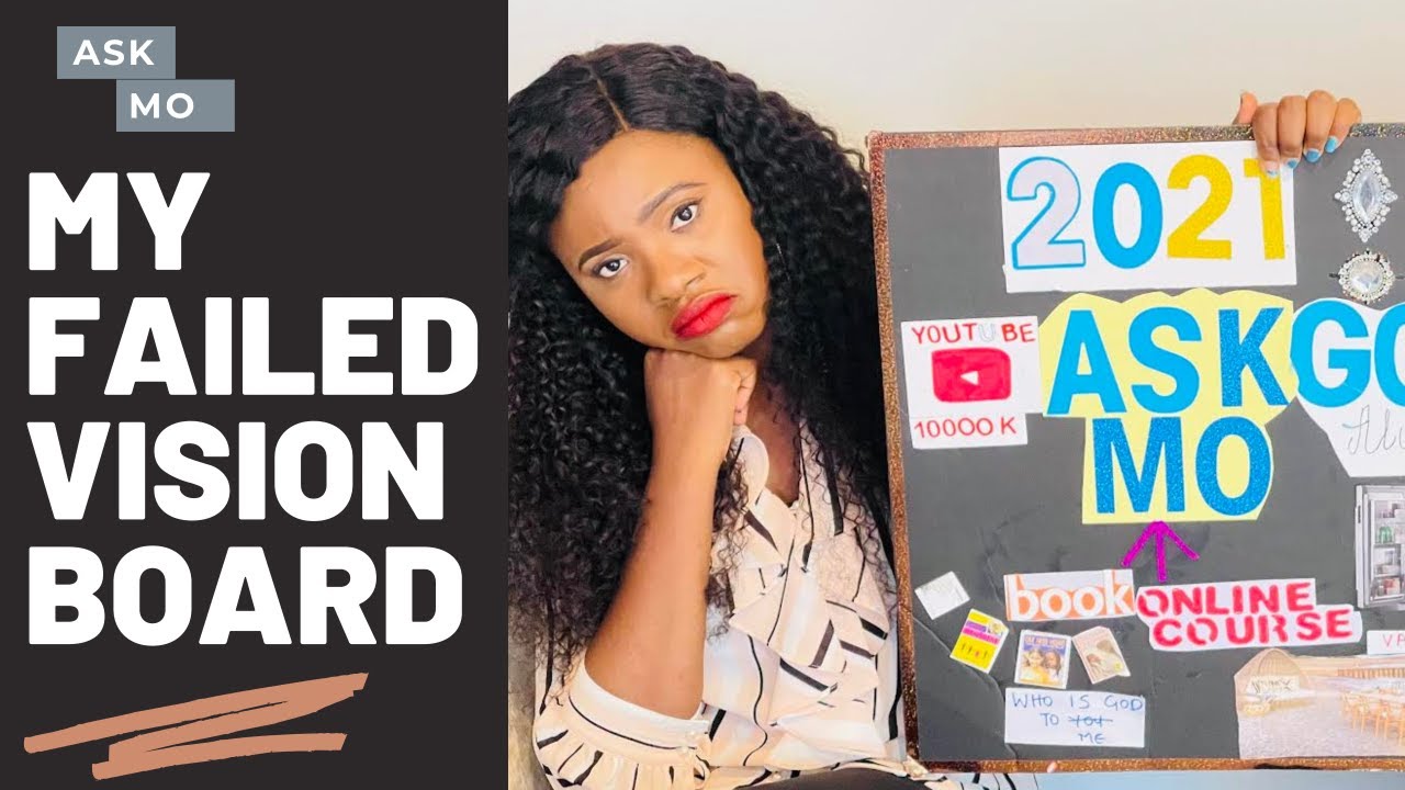 MY FAILED 2021 VISION BOARD