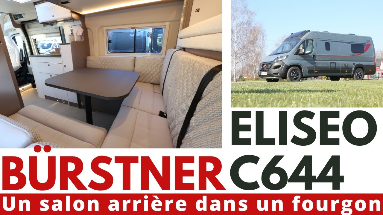 Présentation du fourgon Bürstner Eliseo C644