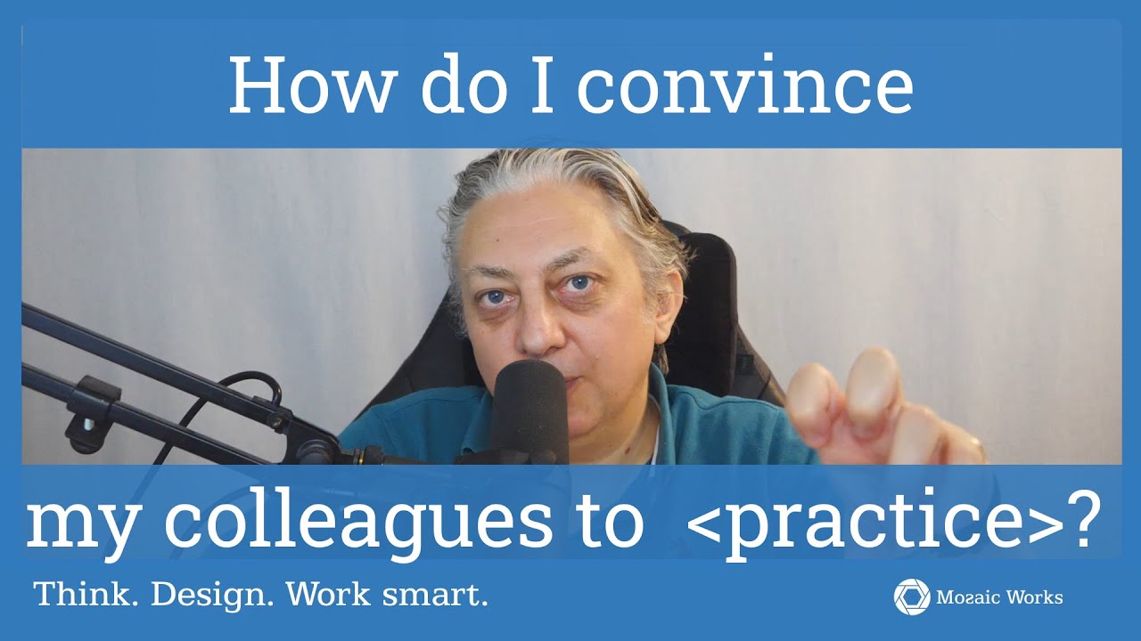 How do I convince my colleagues to...