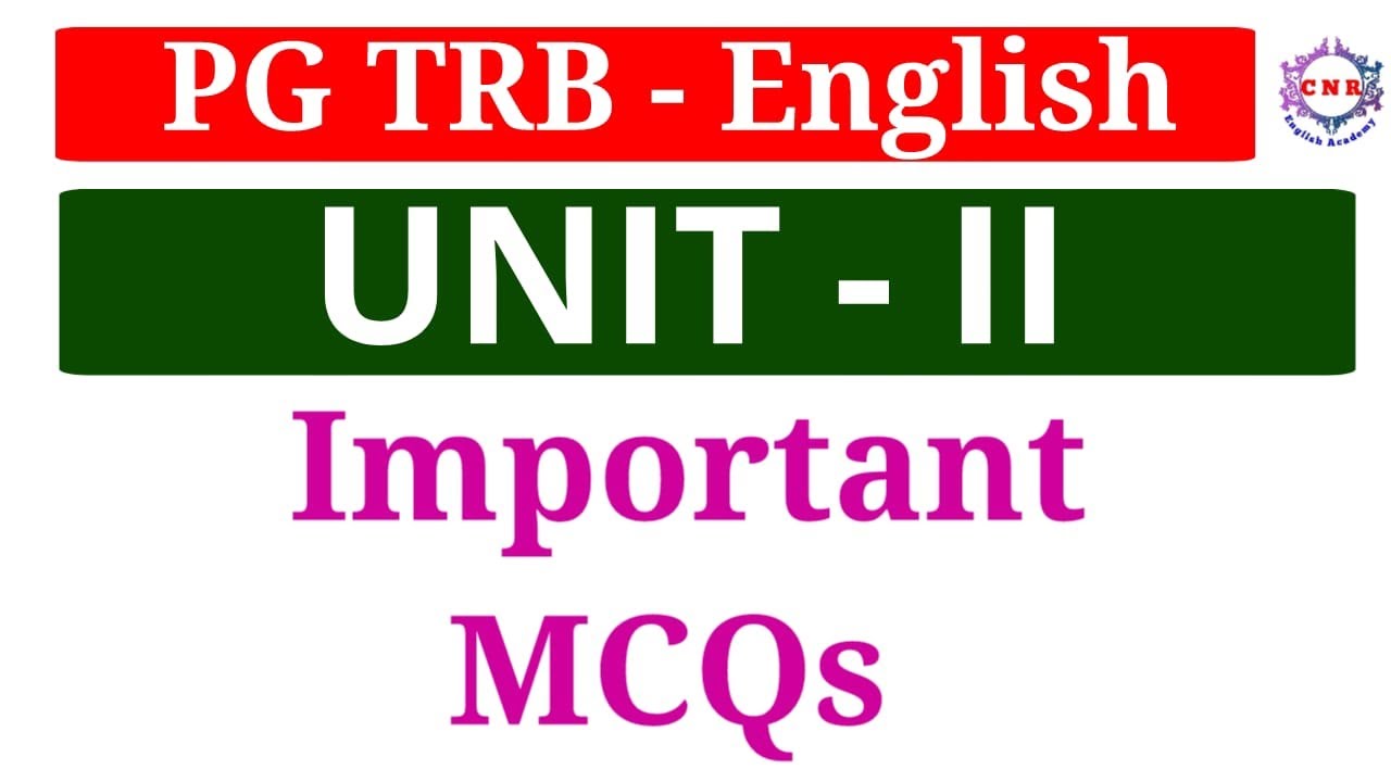 PG TRB English | 2025 | UNIT II | Important MCQs | New Syllabus