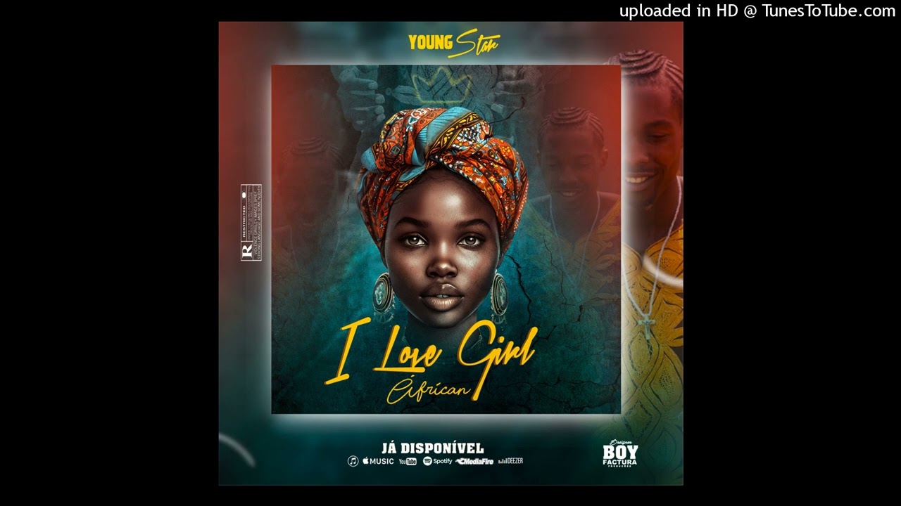Young_Star_-_ I love girl african