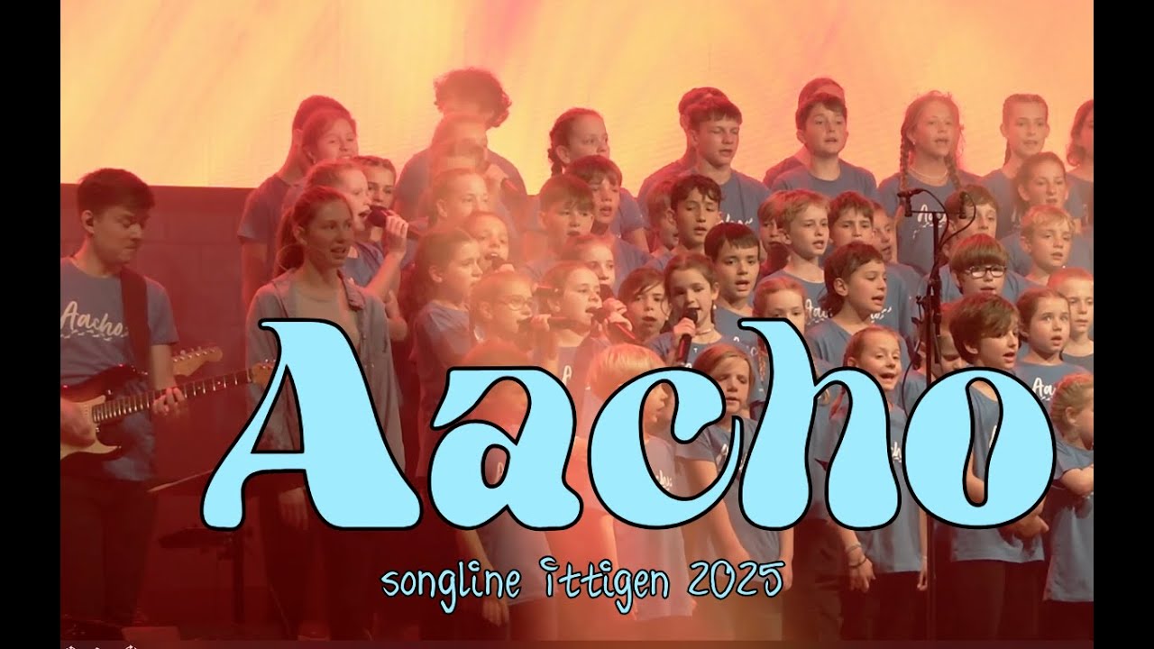 Aacho - songline Ittigen 2025 - Titelsong