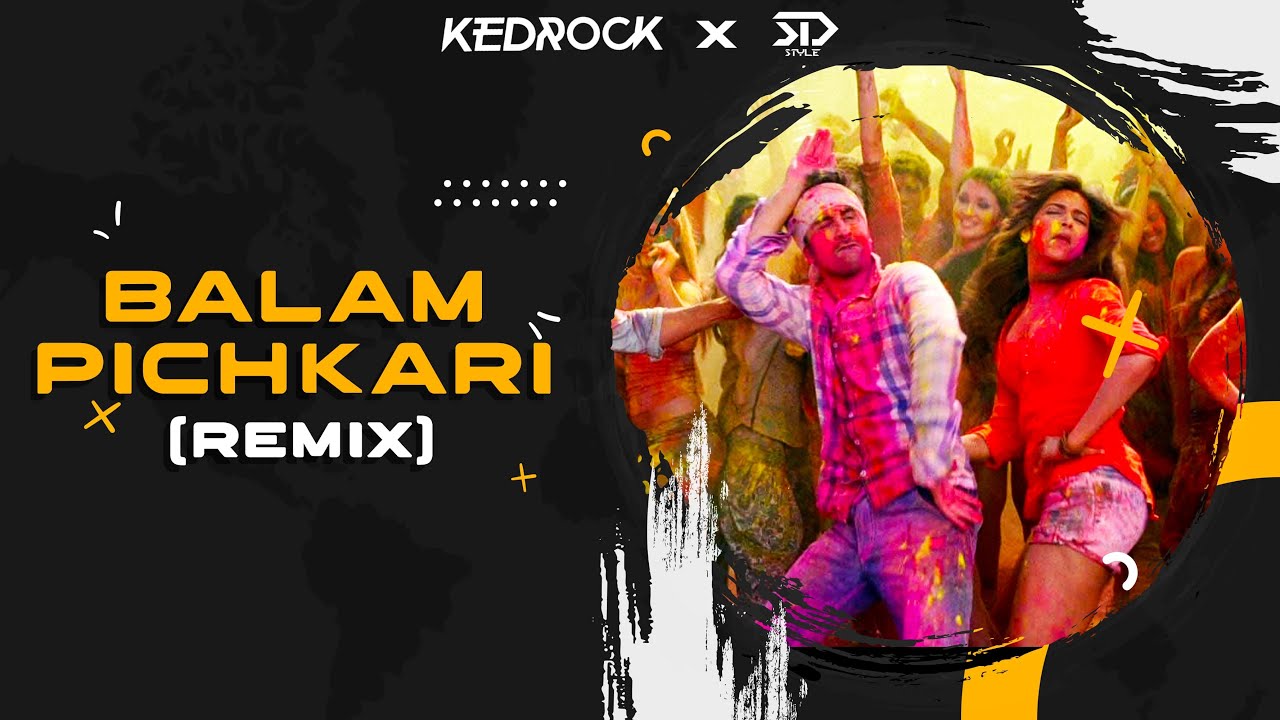 Balam Pichkari [REMIX] - KEDROCK & SD STYLE | The Ultimate Bollywood Vol.1 | Wedding Edition
