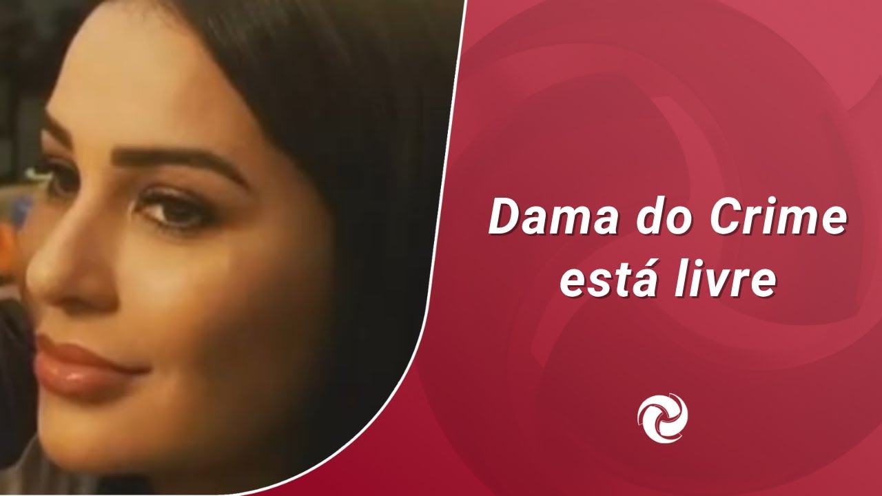 Justi&ccedil;a solta Dama do Crime em menos de 24 horas