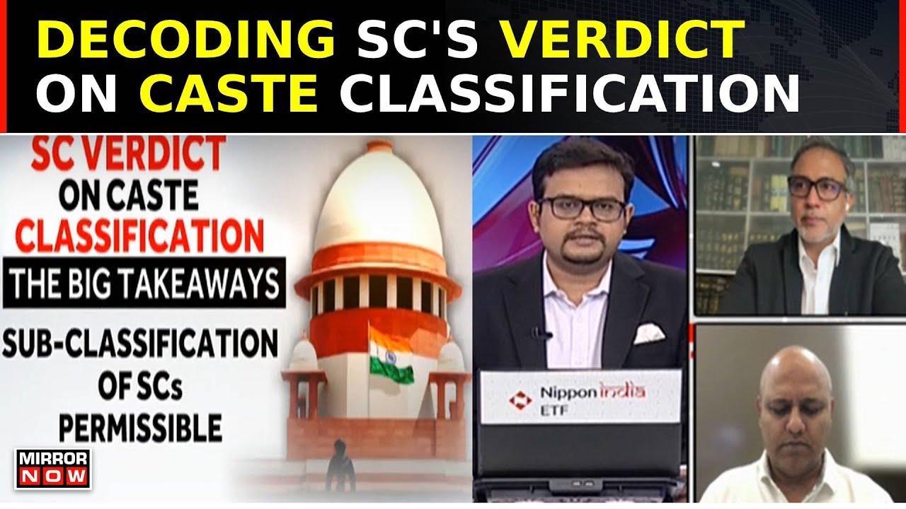 Supreme Court Allows Caste Sub Classification; A Quota For Deprived Communities | Top News Debate