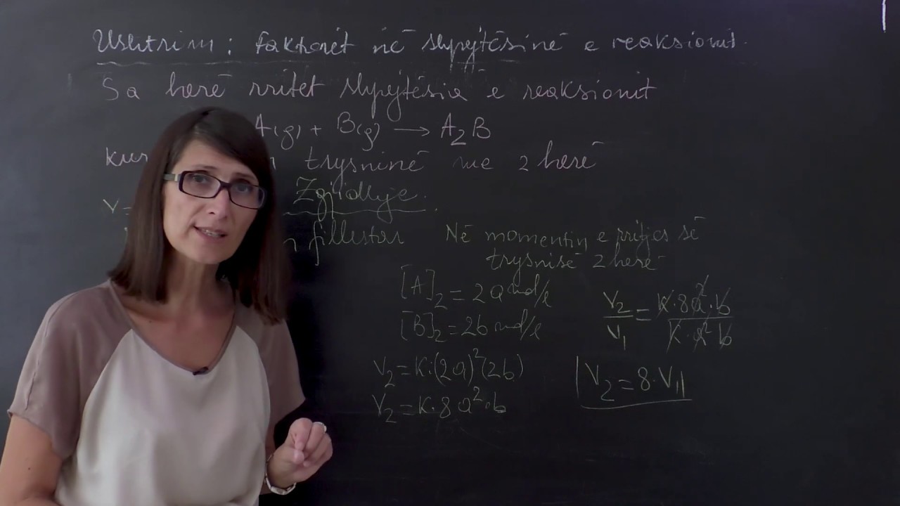 104K   Ushtrim   Faktoret qe ndikojn ne shpejtesin e reaksionit kimik 2
