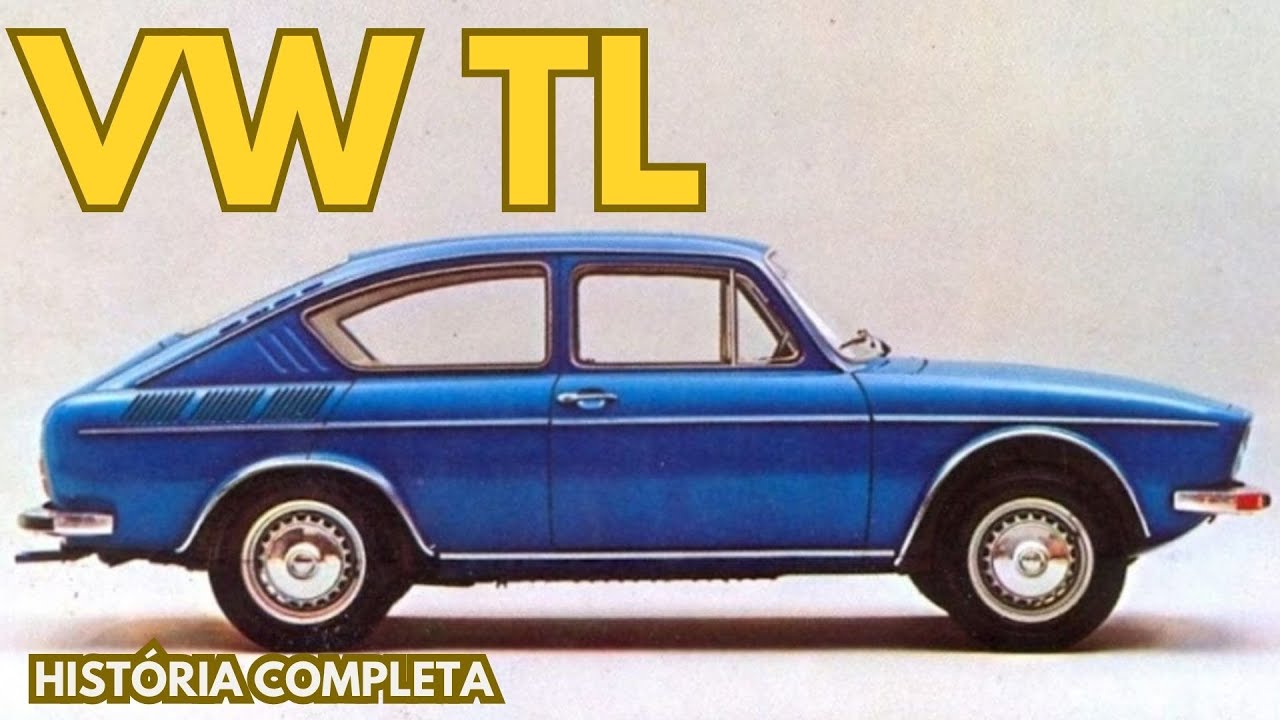 VW TL - HISTÓRIA COMPLETA
