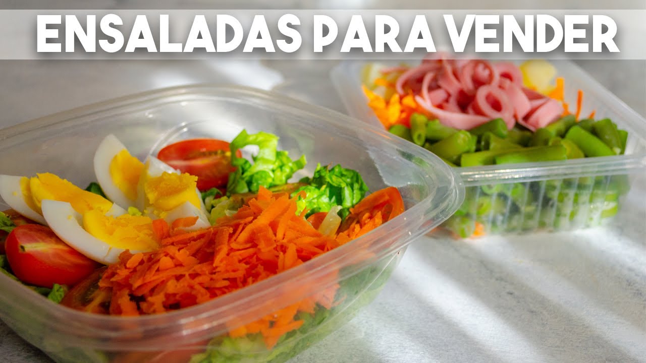 ENSALADAS PARA VENDER, COMO LIMPIAR, COCINAR Y ORGANIZAR LAS VERDURAS