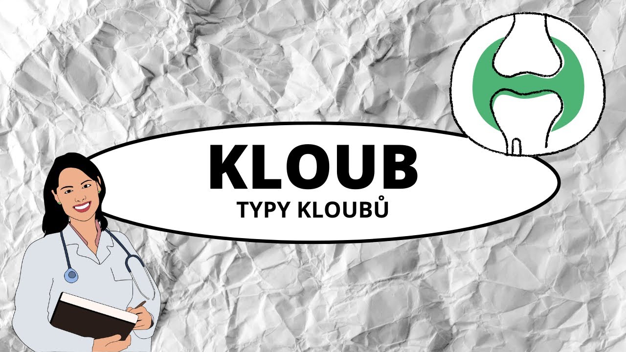 KLOUB - typy kloubů