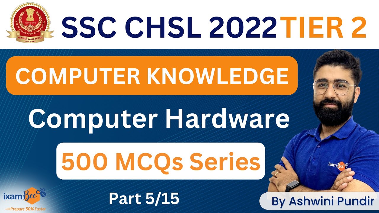SSC CHSL TIER 2 Computer | Computer Hardware MCQs For SSC CHSL Mains | 500 MCQs Series Part 5/15