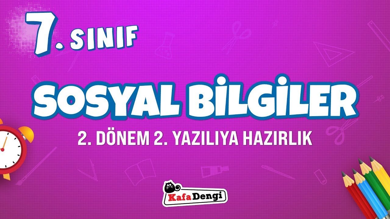 7. Sınıf Sosyal Bilgiler Yazılı Çalışması - 2. Dönem 2. Yazılı 📖