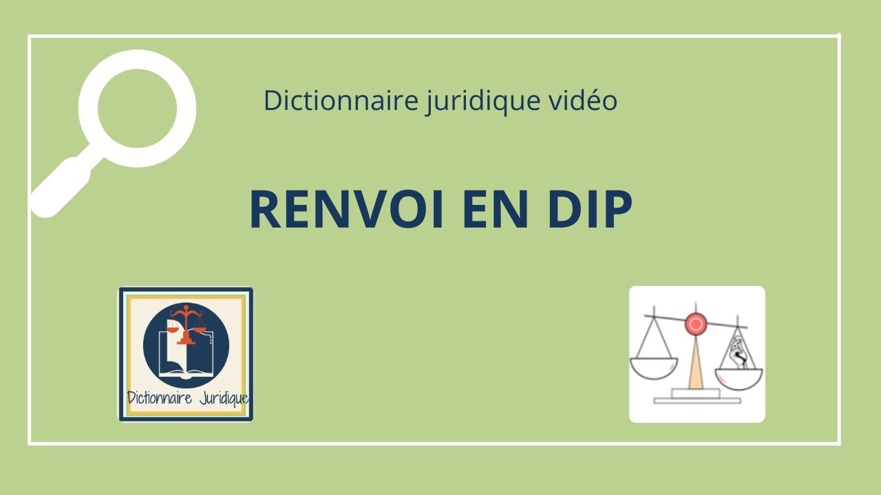 RENVOI en droit international priv&eacute; 🔤