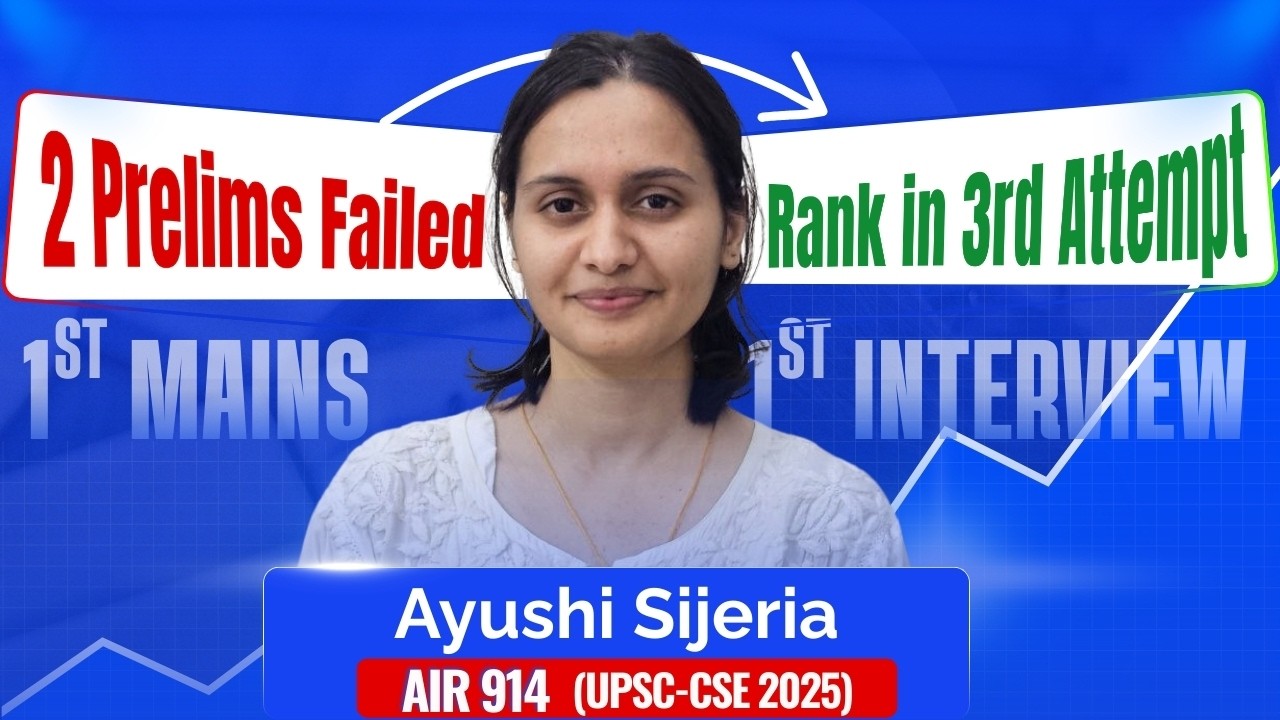 When Everyone Else Was Succeeding… | AIR 914 Ayushi Sijeria’s Honest UPSC Story | With Aditya Sir