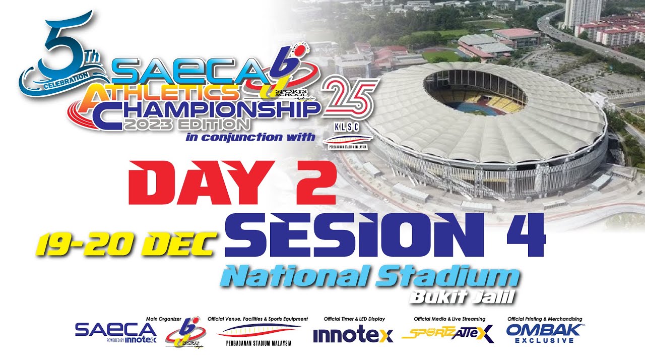 5th SAECA-BJSS Athletic Championships 2023 in conjuction with the 25th Years KLSC I Day2S4