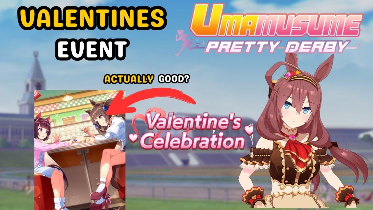 A Potentially Strong SSR? - Valentines Day Event Looks Good | Umamusume: Pretty
