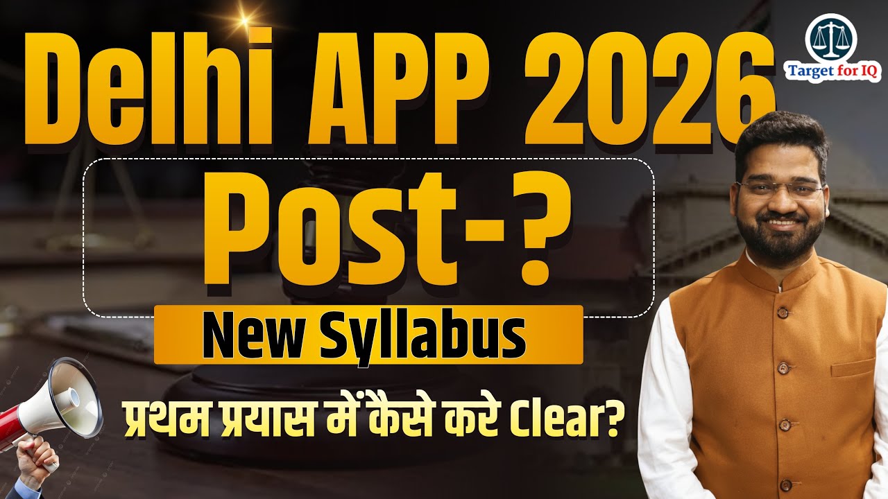Delhi APP Recruitment 2025 | Official Gazette Update | Eligibility, Vacancy & Strategy