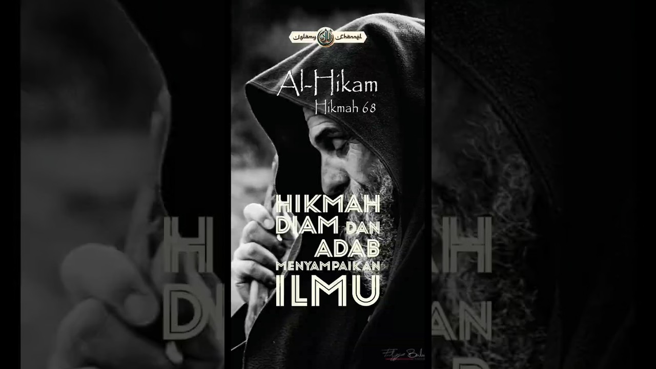 Al-Hikam Hikmah 68: Hikmah Diam dan Adab Menyampaikan Ilmu #shorts #islam #sufi #tasawuf #motivasi