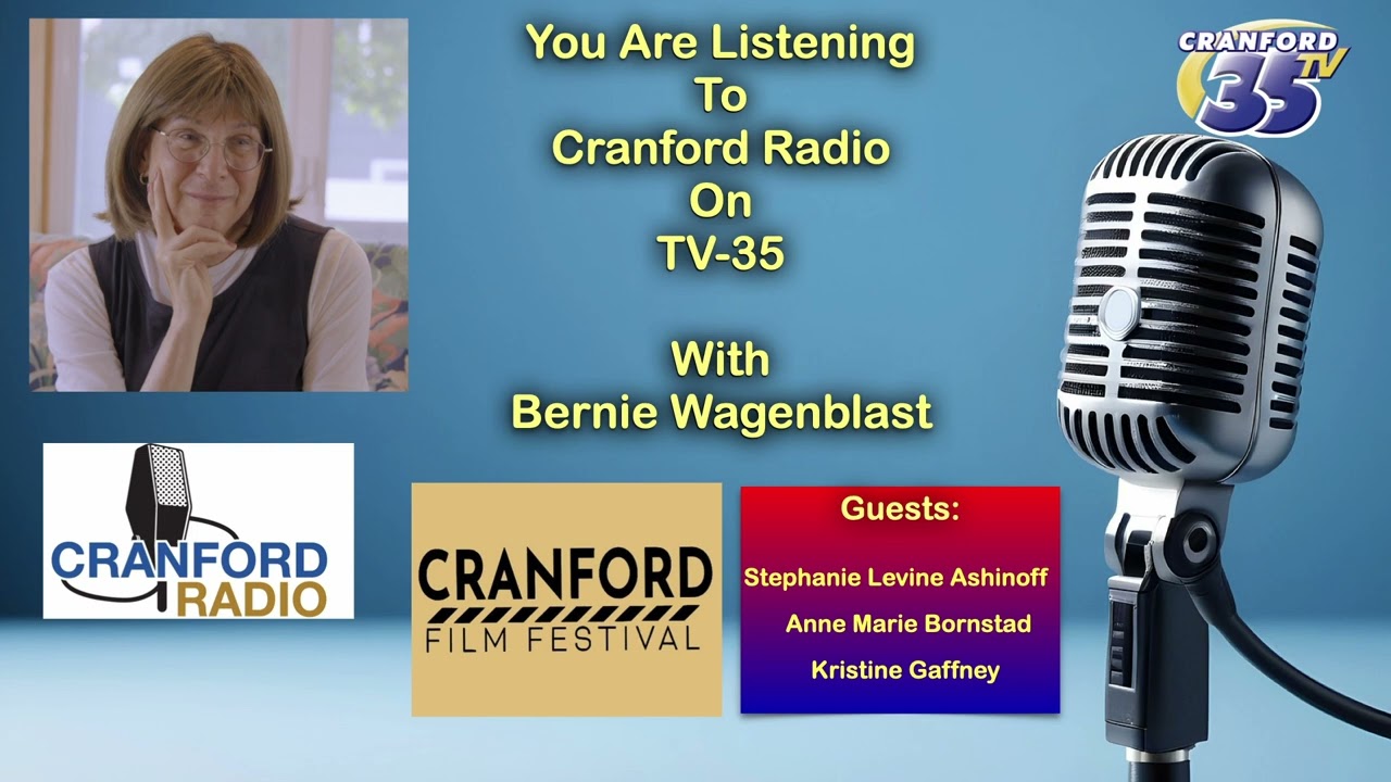 Cranford Radio On TV-35!   Cranford Film Festival