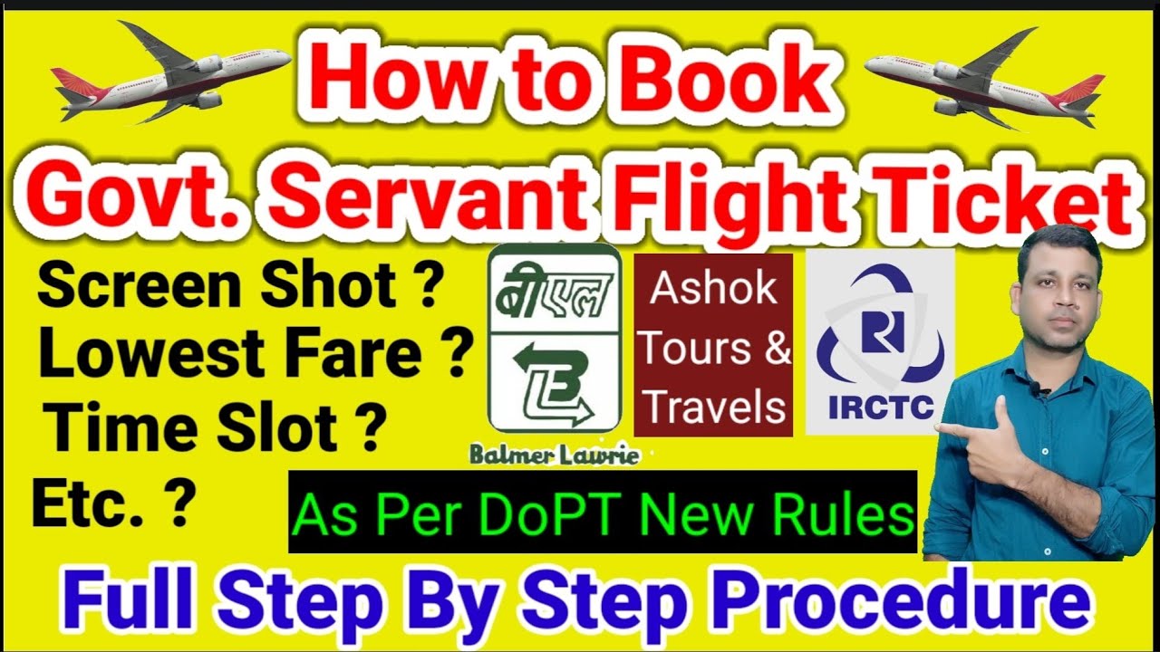 How to Book Govt. Servant Flight Ticket as per DoPT new OM