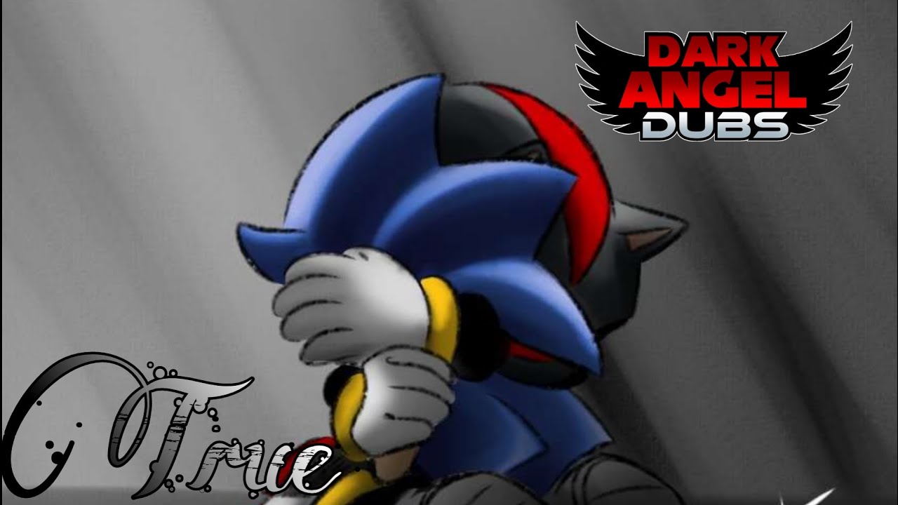 True (Sonic Comic Dub)