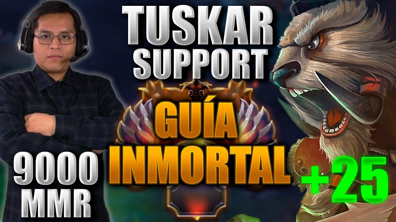 TUSKAR SUPPORT APRENDE A COMO JUGARLO🔥GUÍA INMORTAL | DOTA2