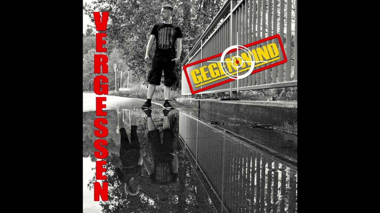 Gegenwind - Vergessen