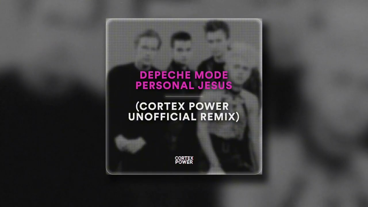 Depeche Mode - Personal Jesus (Cortex Power Unofficial Remix) | FREE DOWNLOAD