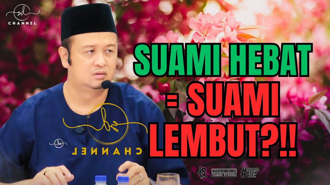 SYAMSUL DEBAT | SUAMI HEBAT = SUAMI LEMBUT?!!