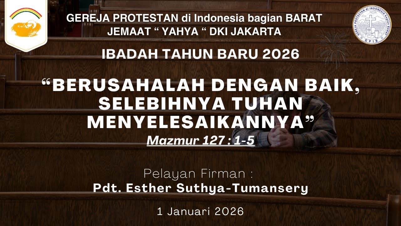Ibadah Awal Tahun 2026 | 1 Januari 2026