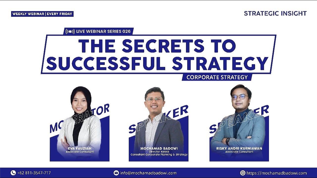 The Secrets To Successful Strategy - Webinar Series 26 #SecretsOfStrategy #kmmb  #mochamadbadowi